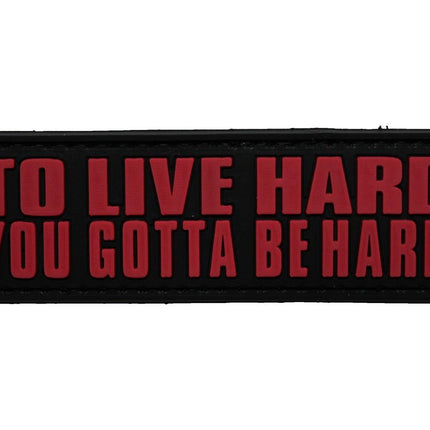 TPB To Live Hard You Gotta Be Hard Morale patch