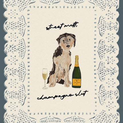Street Mutt, Champagne Slut - Mixed Breed Print