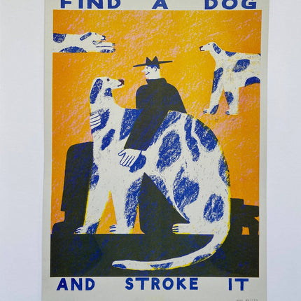 Find a dog and Stroke It riso print (A3)